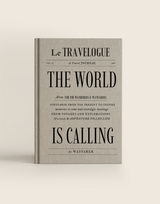 The World Is Calling: A Travel Journal