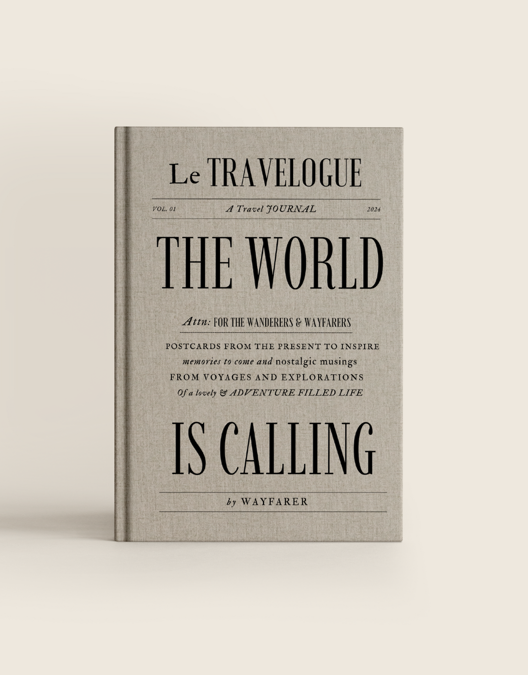 The World Is Calling: A Travel Journal