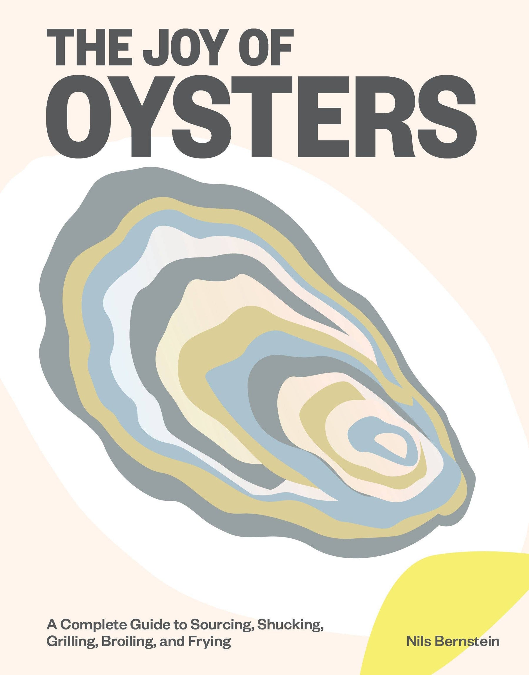The Joy of Oysters: Hardcover