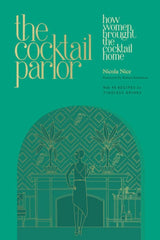 The Cocktail Parlor: Hardcover