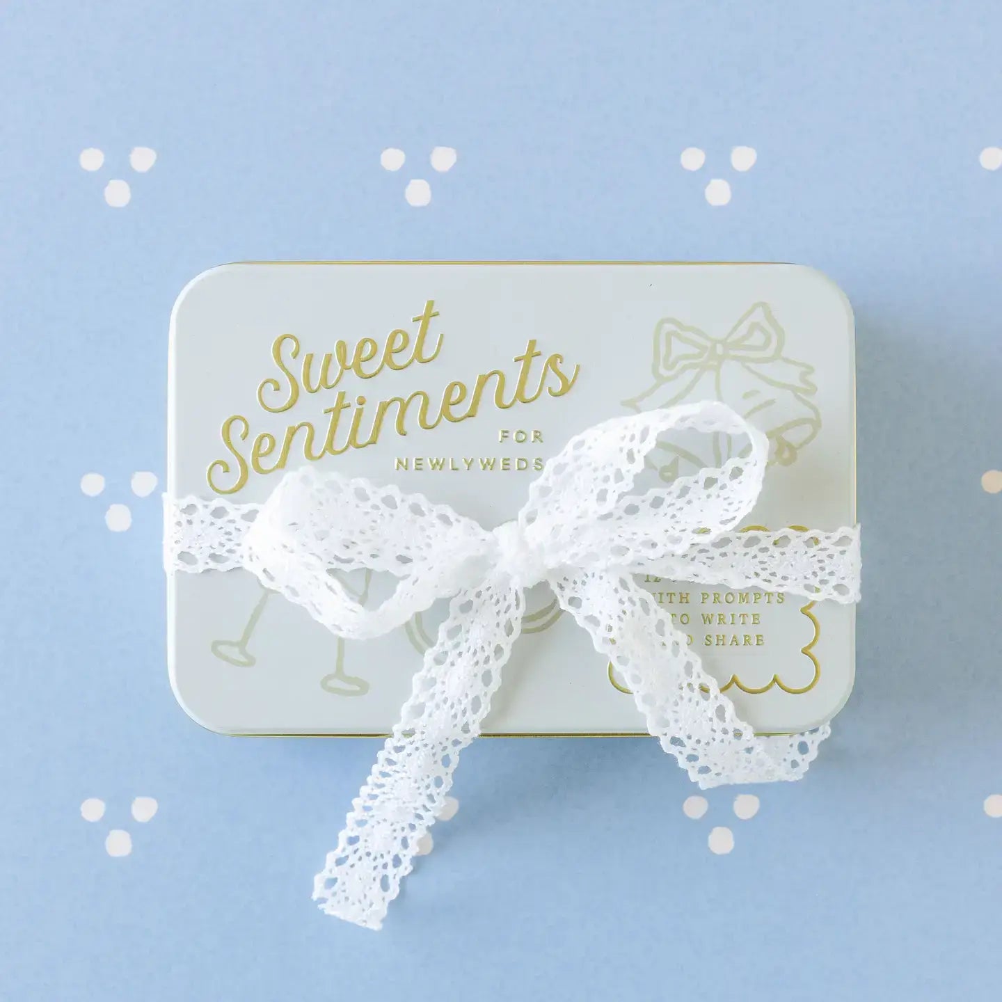 Sweet Sentiments for the Newlyweds