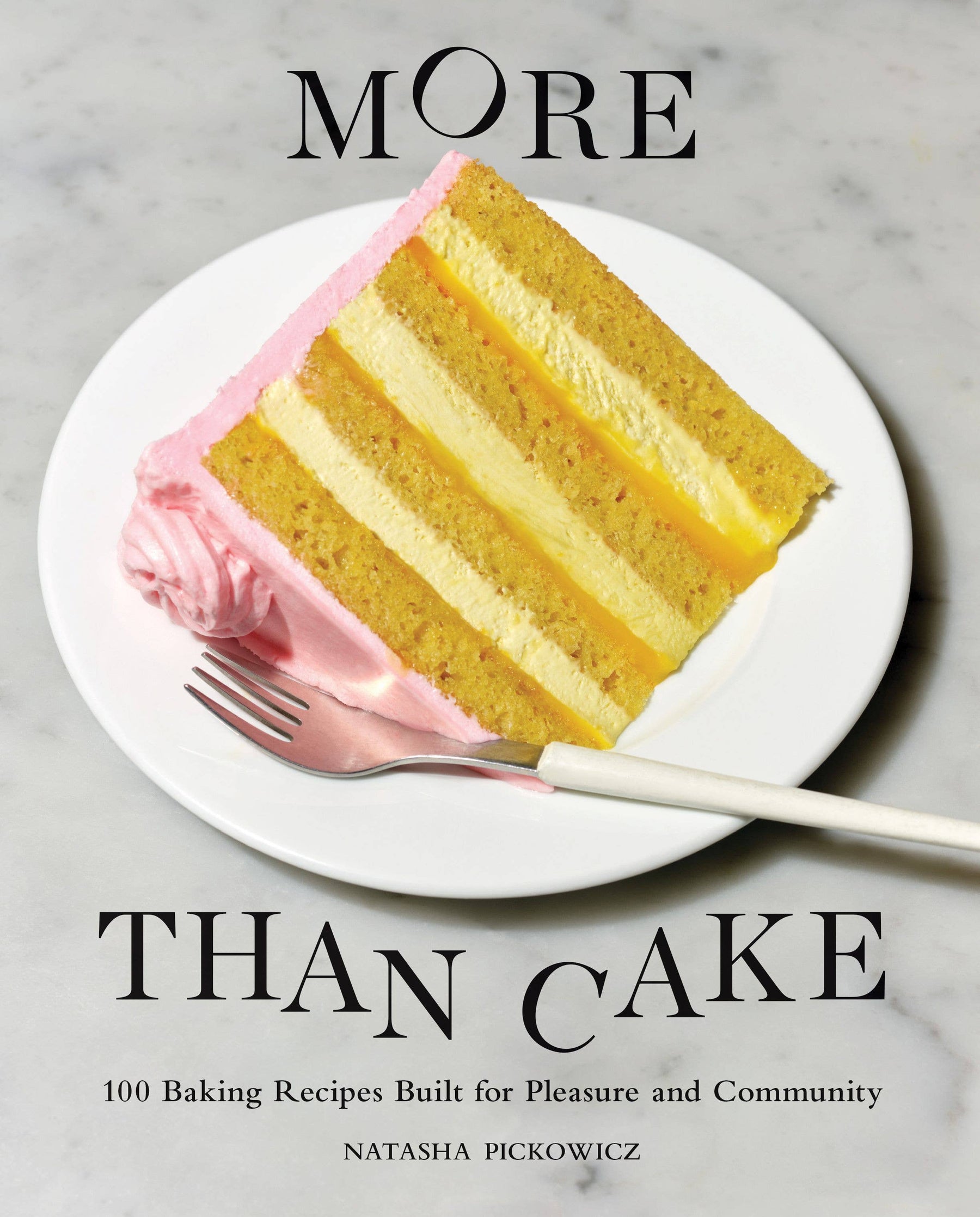 More Than Cake: Hardcover
