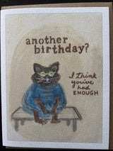 Another birthday? Card