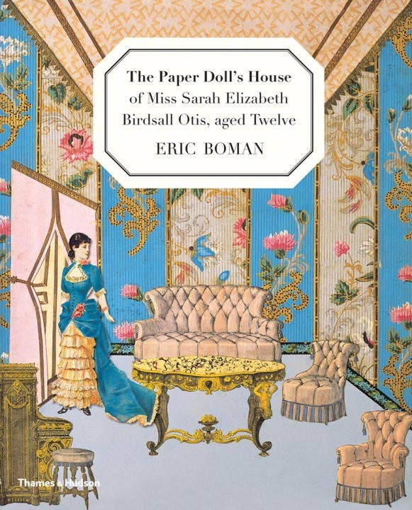 The Paper Doll's House of Miss Sarah Elizabeth: Hardcover