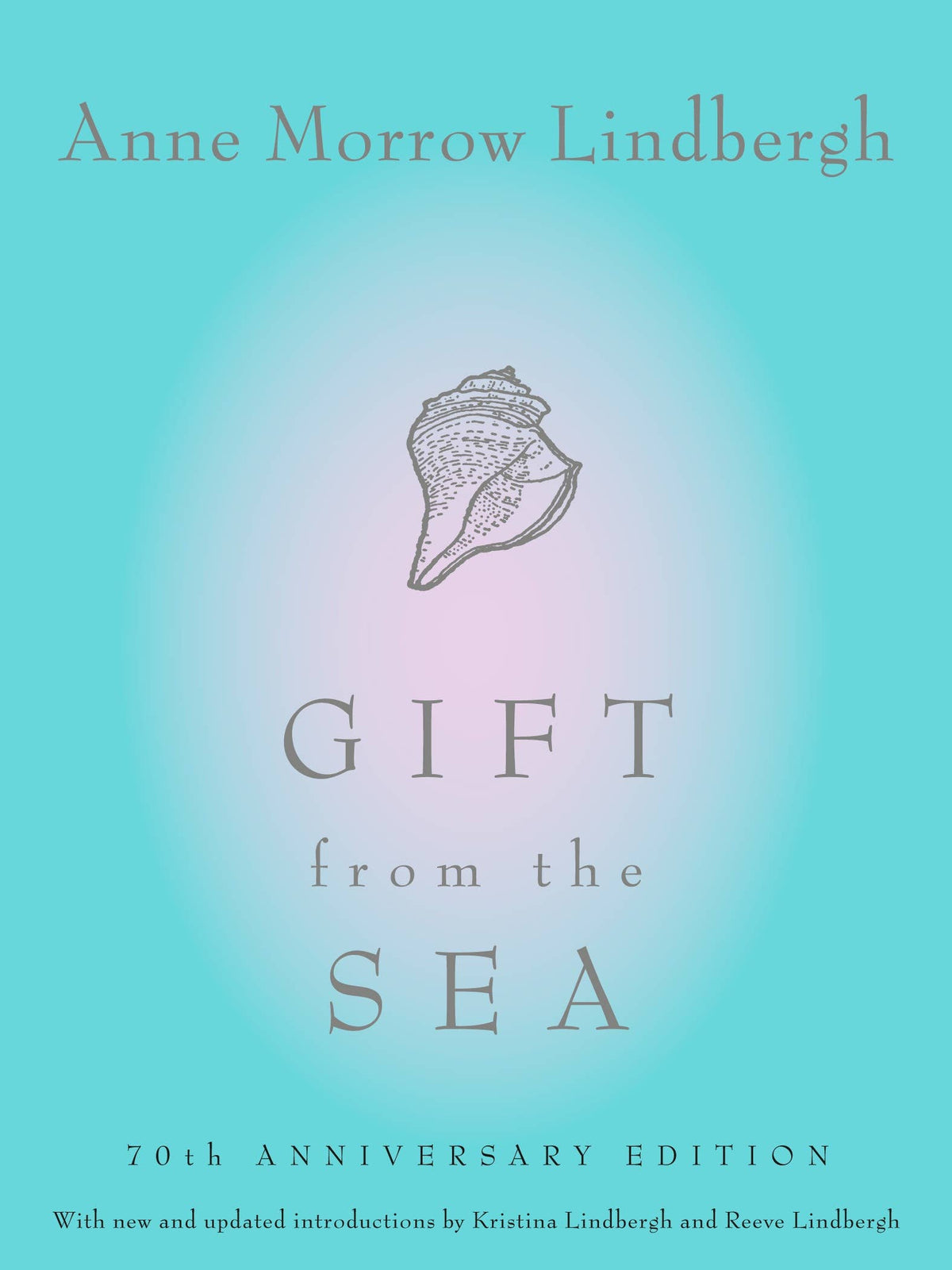 Gift from the Sea 70th Anniversary Edition