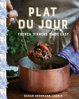 Plat du Jour: French Dinners Made Easy: Hardcover