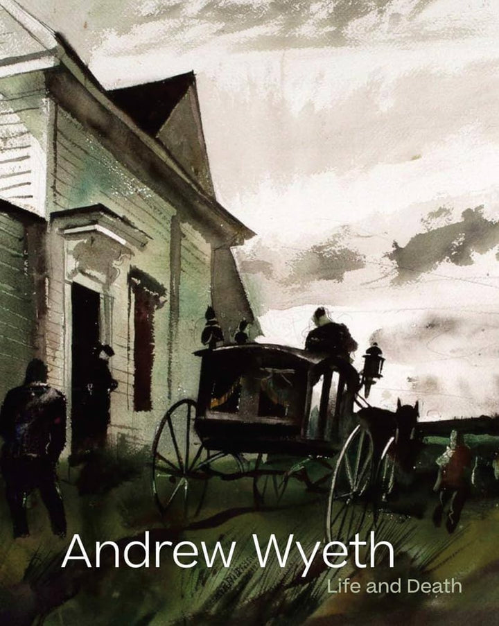 Andrew Wyeth Life and Death