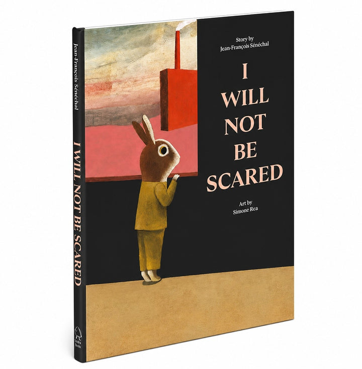 I Will Not Be Scared