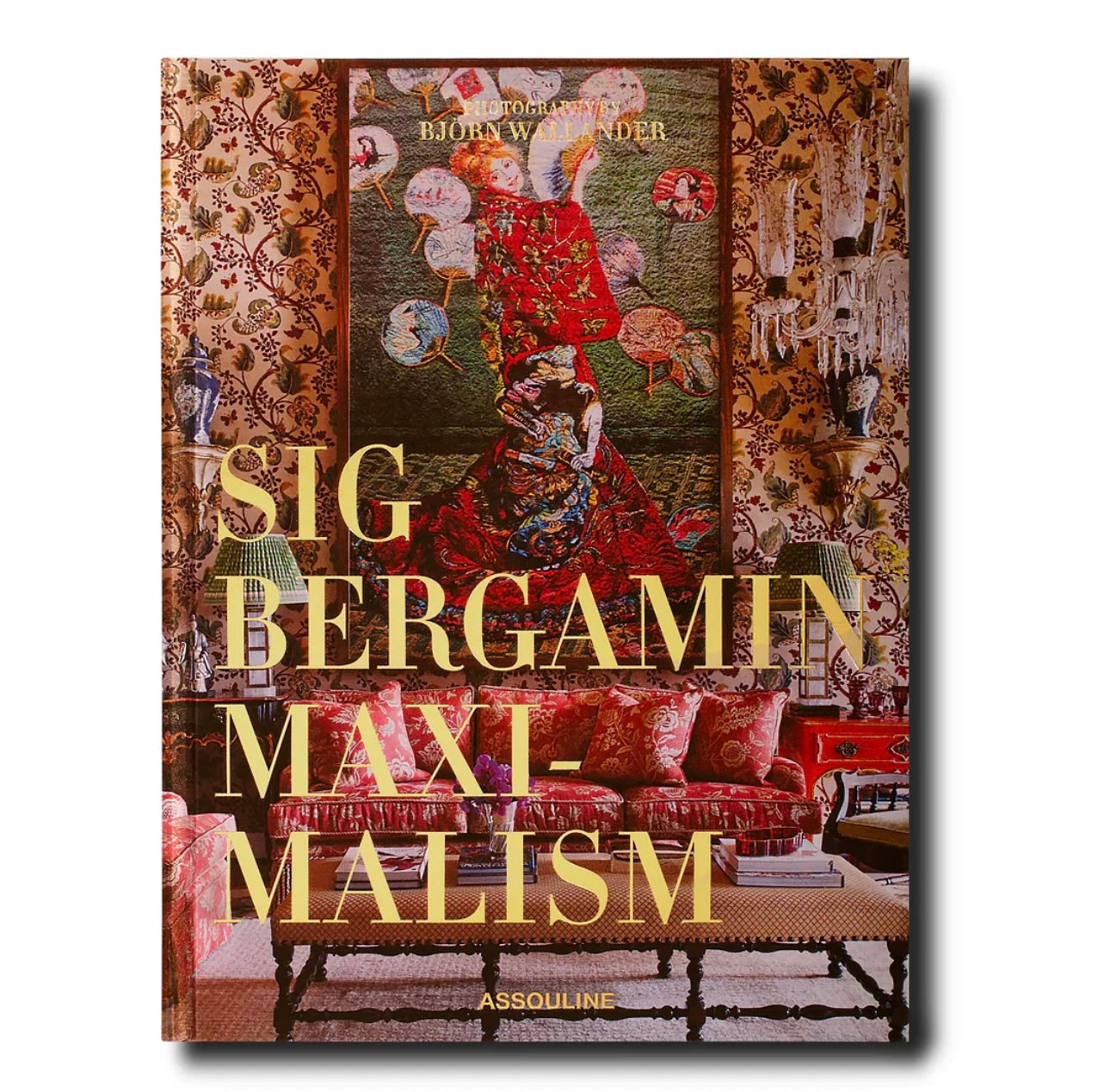 Maximalism by Sig Bergamin