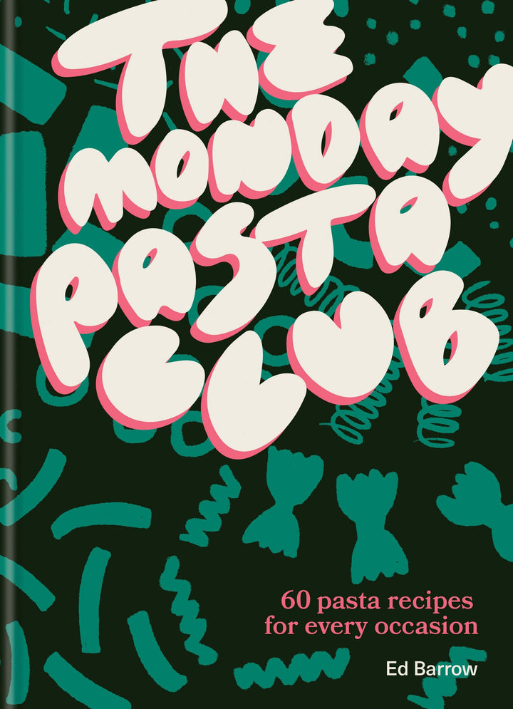 The Monday Pasta Club: Hardcover