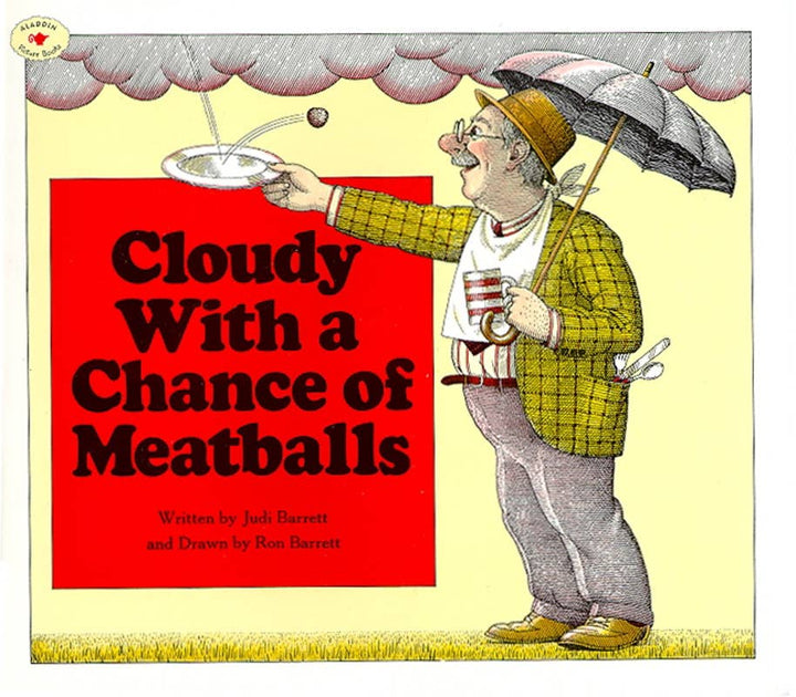 Cloudy With a Chance of Meatballs by Judi   Barrett: Paperback; 32 pages, English