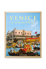 Venice: La Serenissima