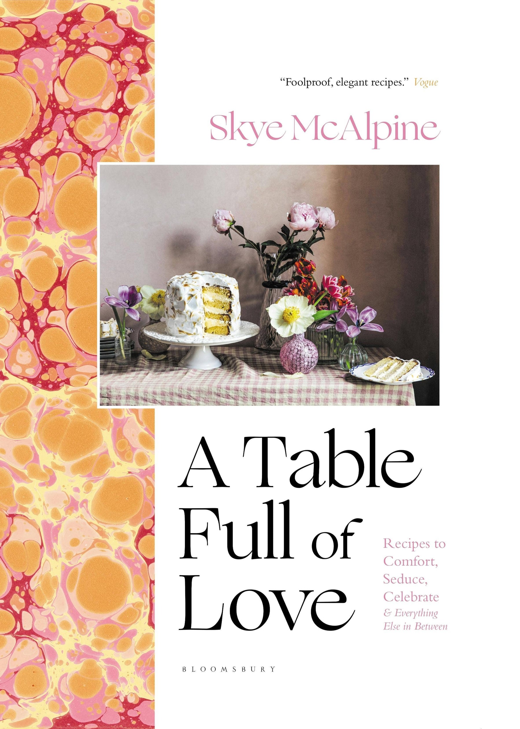 Table Full Of Love: Comfort, Seduction & Celebration Recipes