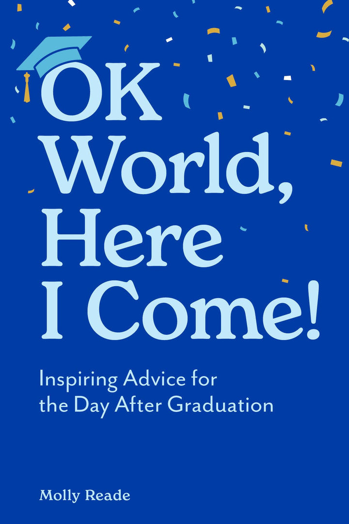 Ok World, Here I Come!