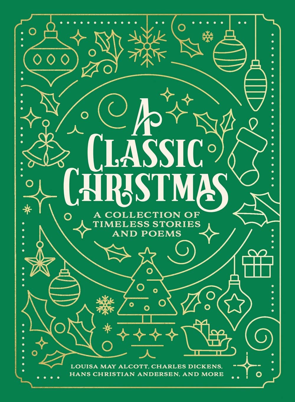 A Classic Christmas A Collection of Timeless Stories