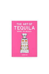 The Art of Tequila: Spirit of Mexico