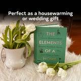 The Elements of a Home