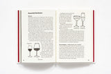 The 24-Hour Wine Expert: A Guide to the Many Kinds and