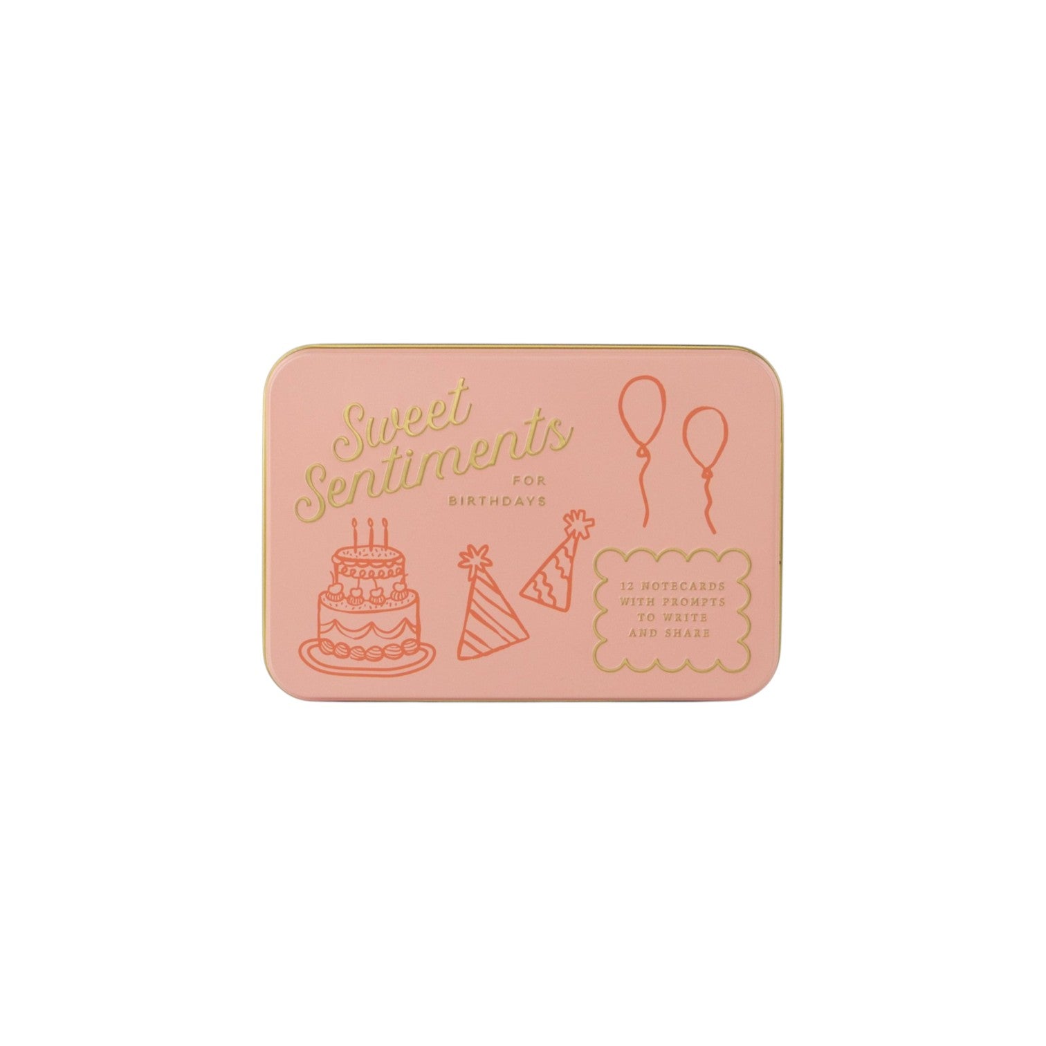 The Tiny Finch pink keepsake tin for Sweet Sentiments birthday notecards with gold-pressed illustrations and text.