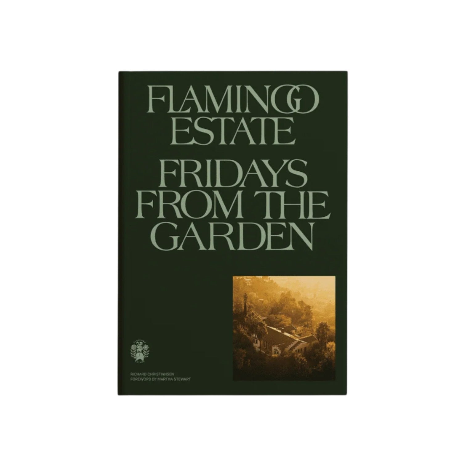 The Tiny Finch Fridays From the Garden cookbook with a dark green cover and a vintage-style photo of Flamingo Estate.