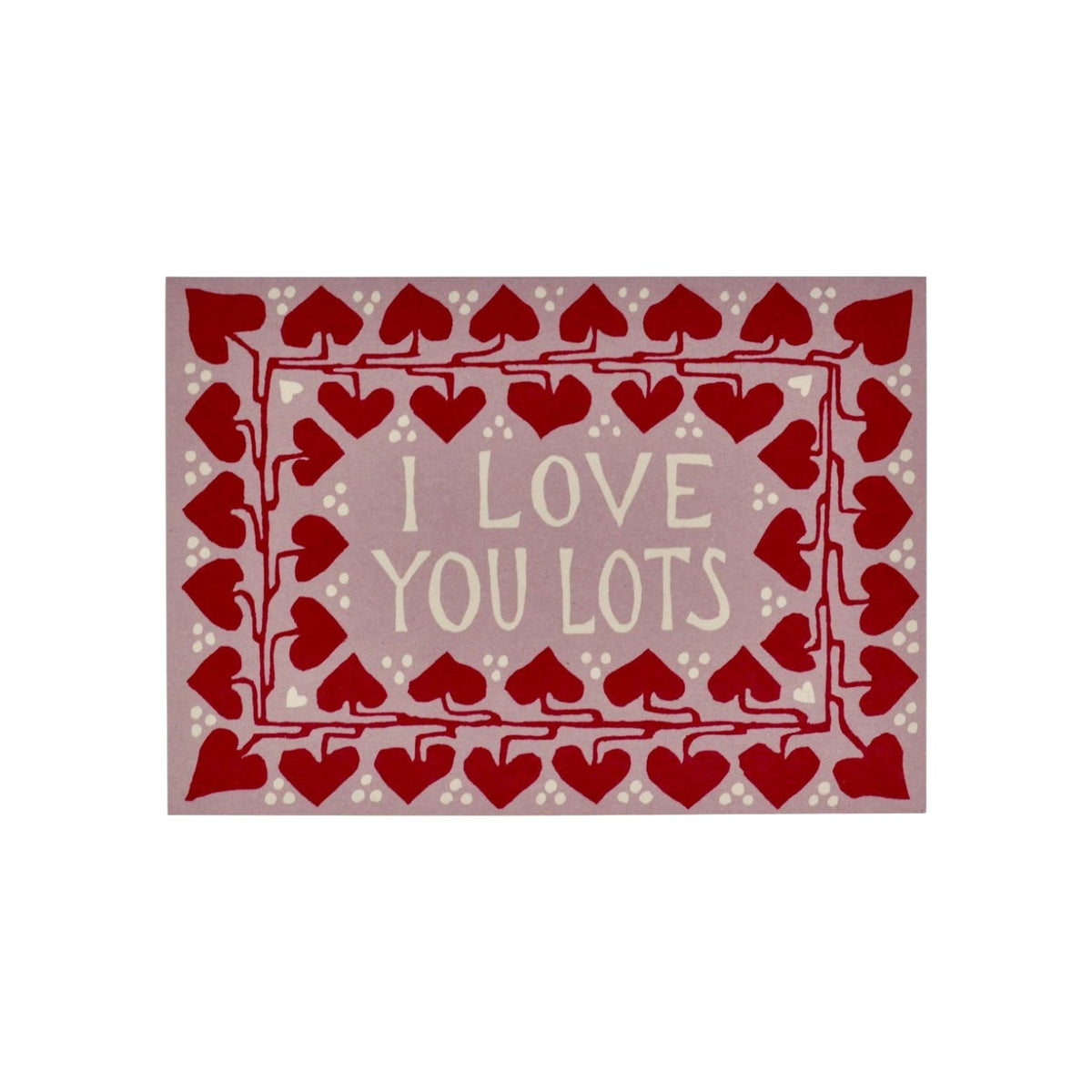 The Tiny Finch Card Love You Lots featuring a red heart vine border on a pale purple background.