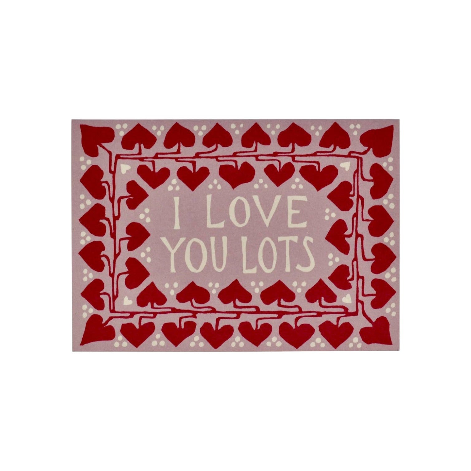 The Tiny Finch Card Love You Lots featuring a red heart vine border on a pale purple background.